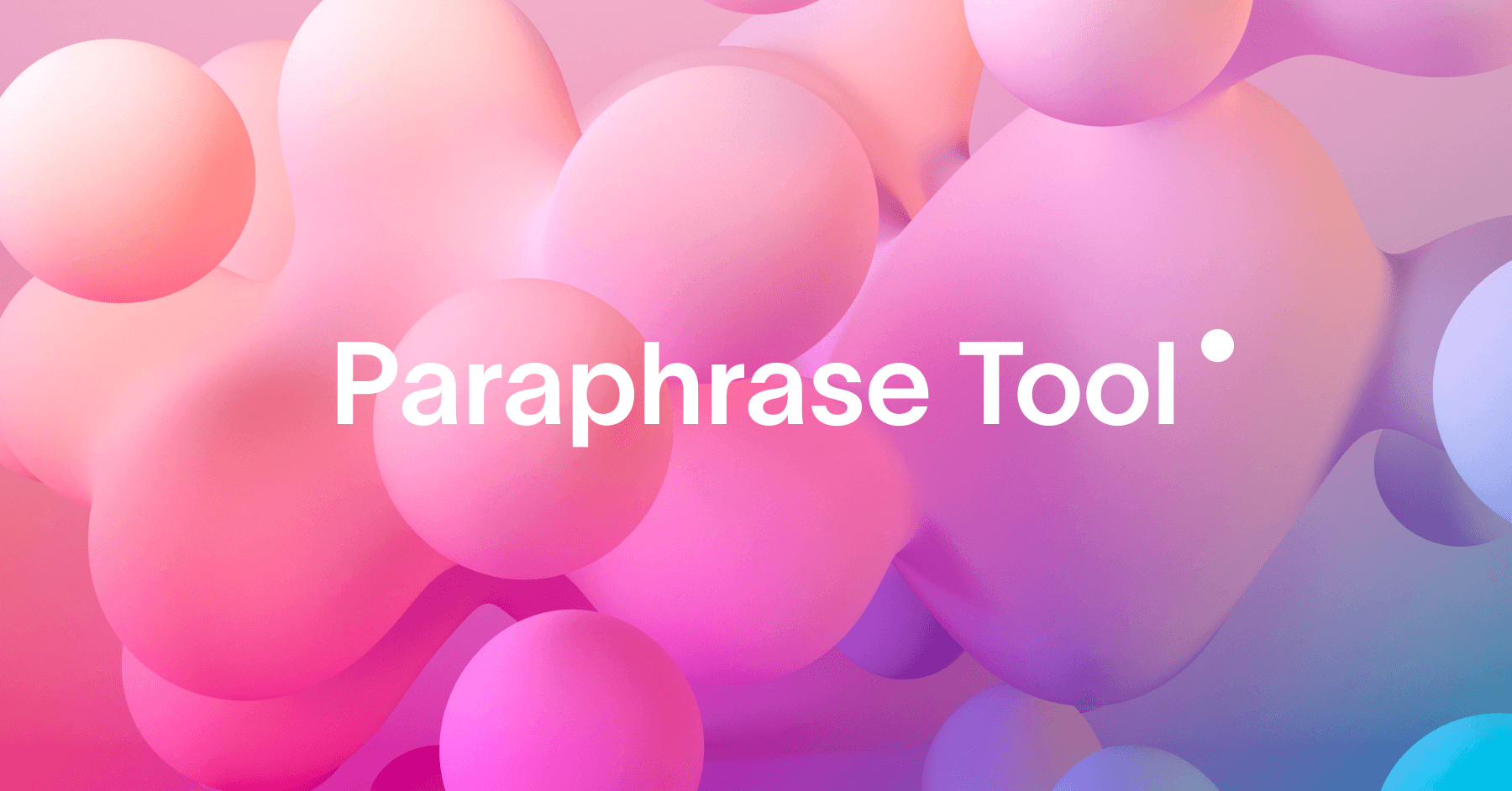 Paraphrase Tool Interface